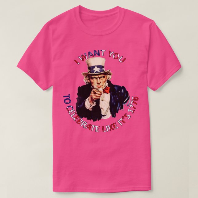 T-shirt Je Veux Que Vous Fêtiez Comme Son 1776 (Design devant)