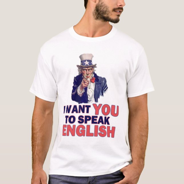 T-shirt Je veux que vous parliez anglais (Devant)