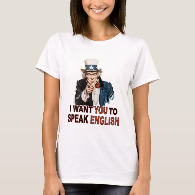 T-shirt Je veux que vous parliez le bébé anglais de dames (Devant)