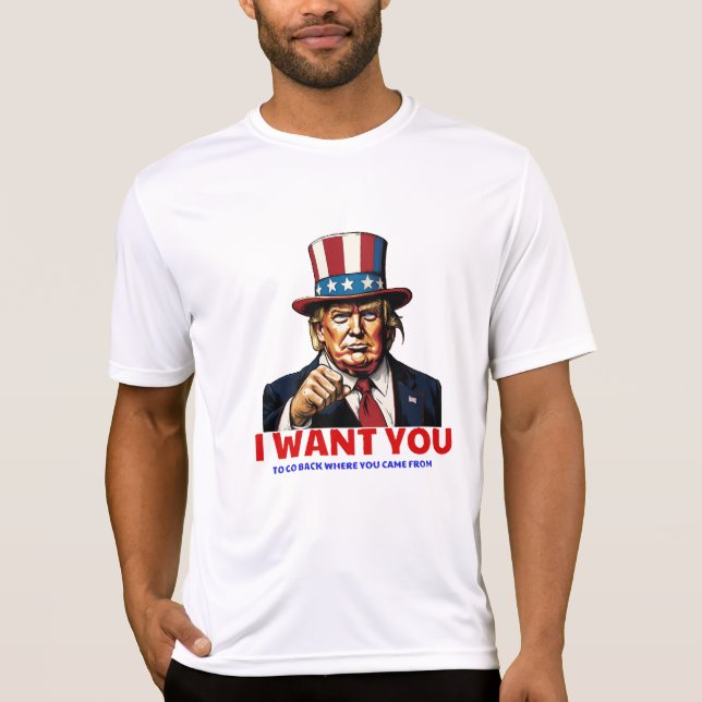 T-SHIRT JE VEUX QUE VOUS : REVENEZ D'OÙ VOUS VENEZ (Devant)
