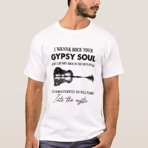 T-shirt Je Veux Rock Votre Soul Tsigane Hippie Guitare