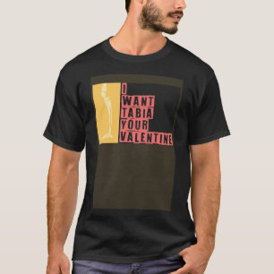T-shirt Je veux Tabia votre technologue en radiologie Vale