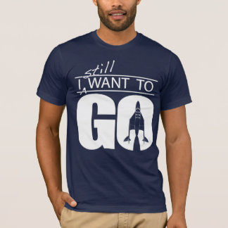 T-shirt Je veux toujours aller - allumez sur la chemise
