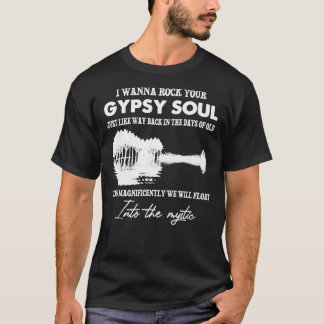 T-shirt Je Veux Transformer Votre Âme Gitane En Essen Myst