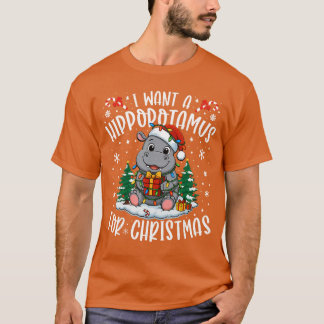 T-shirt Je veux un hippopotame Noël Xmas Hippo amateur W