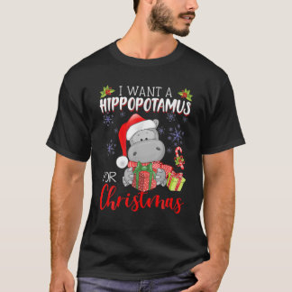 T-shirt Je Veux Un Hippopotame Pour Noël Funny Hippo Xm
