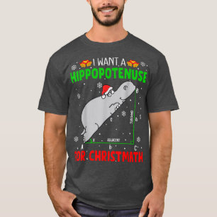 T-shirt Je Veux Une Hippopoténose Pour Noël Math Christm C