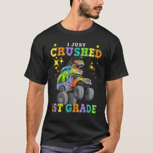 T-shirt Je viens de broyer le camion monstre Dinosaure Rex