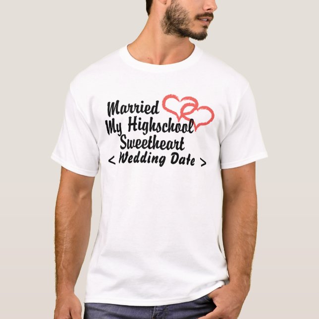 T-shirt Je viens de marier mon amoureux du lycée (Date) (Devant)