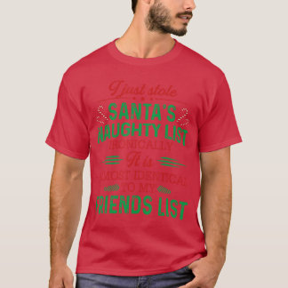 T-shirt Je viens de voler la liste des vilains du Père Noë