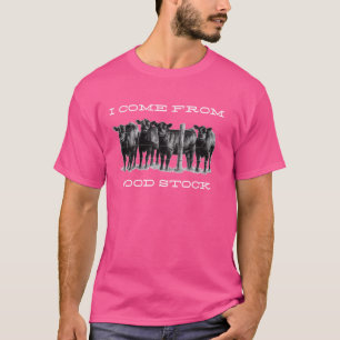 T-shirt Je Viens Du Bon Stock Funny Cow Heifer Farmer Cow