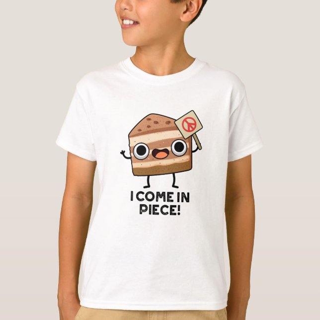 T-shirt Je Viens En Pièce Drôle Pun De Gâteau (Devant)
