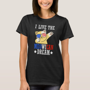T-shirt Je Vis Le Rêve Américain Fête De L'Indépendance Da