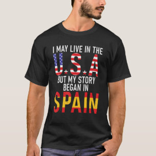 T-shirt Je Vis Peut-Être Aux Etats-Unis Mais Mon Histoire