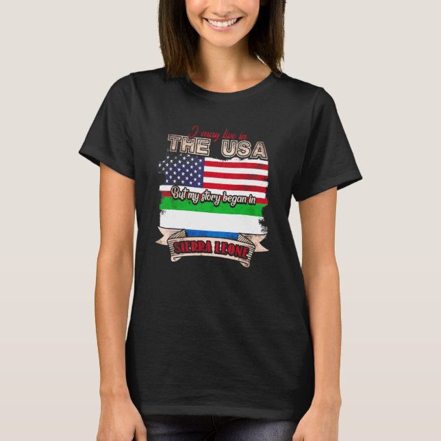 T-shirt Je Vis Peut-Être Aux Etats-Unis Mais Mon Histoire  (Devant)
