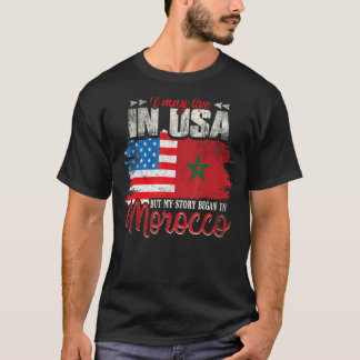 T-shirt Je Vis Peut-Être Aux Etats-Unis Mais Mon Histoire