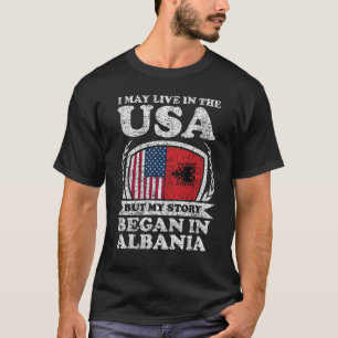 T-shirt Je Vis Peut-Être Aux États-Unis Mais Mon Histoire 
