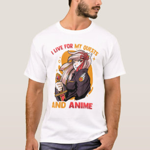 T-shirt Je Vis Pour Mes Quêtes Et Anime - Mignonne Kawaii