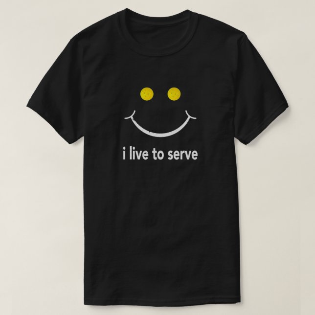 T-shirt Je Vis Servir Une Chemise De Pickleball (Design devant)