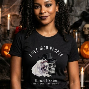 T-shirt Je vois des crânes de personnes mariées Halloween 