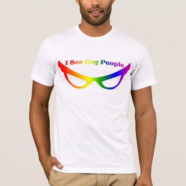 T-shirt Je vois les personnes gaies (Devant)