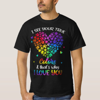 T-shirt Je vois tes vraies couleurs Autisme chemise Autism