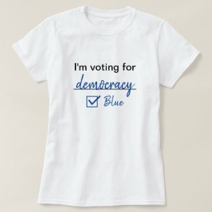 T-shirt Je vote pour la démocratie Vote Blue 2024 Election