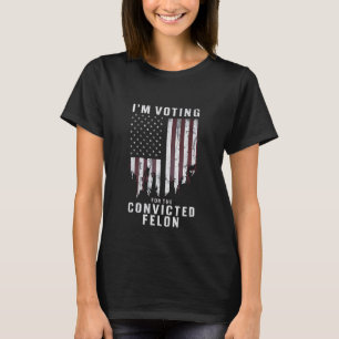 T-shirt Je Vote Pour Le Condamné Féon Pro Trump 2024
