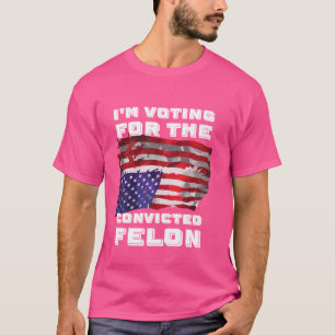 T-shirt Je Vote Pour Le Criminel Condamné 2024 À L'Envers