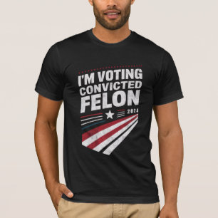 T-shirt Je vote pour le criminel condamné 2024 Trump