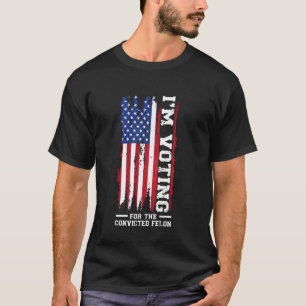 T-shirt Je vote pour le président condamné