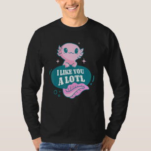 T-shirt Je Vous Aimerais Alotl Axolotl Amphibien Axolotls