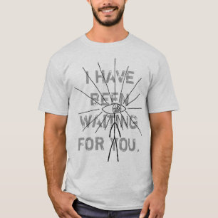 T-shirt Je vous avais attendus