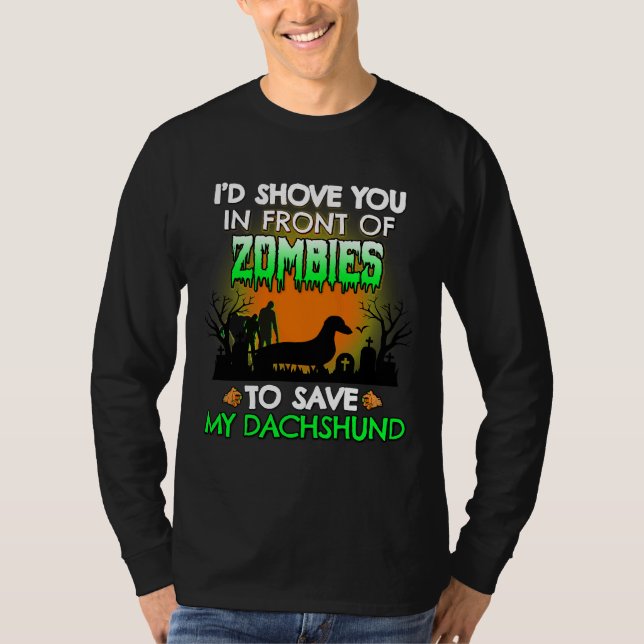 T-shirt Je Vous Montre Devant Des Zombies Pour Sauver Mes  (Devant)