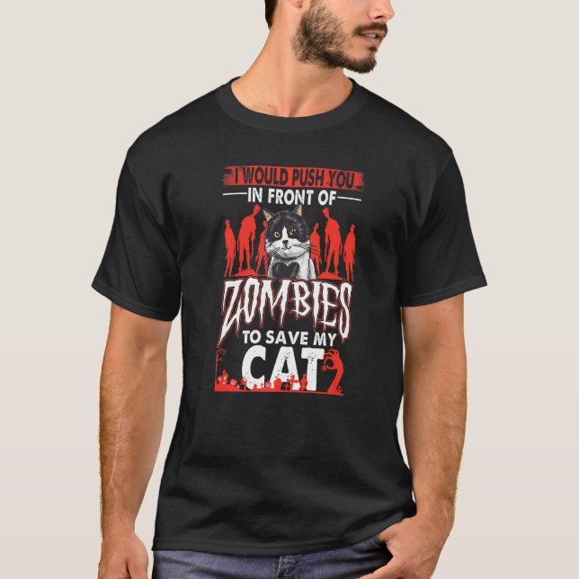 T-shirt Je Vous Poussais Devant Les Zombies Pour Sauver Mo (Devant)