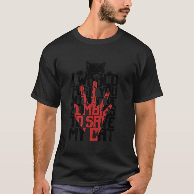 T-shirt Je Vous Poussais Devant Les Zombies Pour Sauver Mo (Devant)