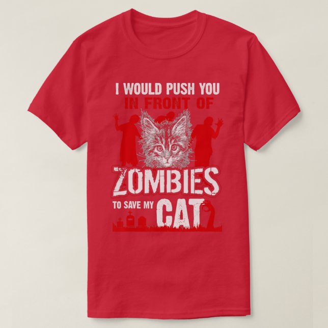 T-shirt Je Vous Poussais Devant Les Zombies Pour Sauver Mo (Design devant)