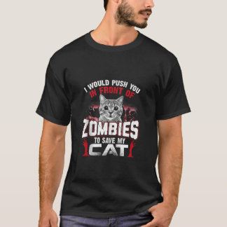 T-shirt Je Vous Poussais Devant Les Zombies Pour Sauver Mo