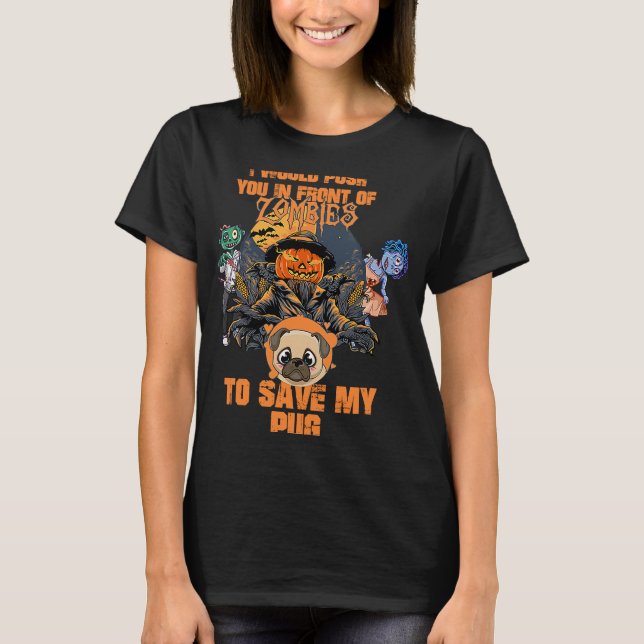 T-shirt Je vous pousserais devant les zombies pour sauver  (Devant)