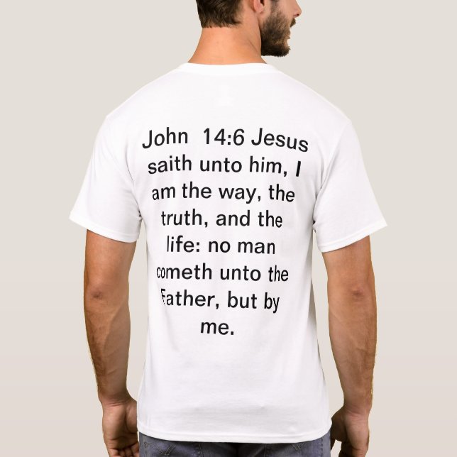 T-shirt Jean 14:6 Tee - shirt (Dos)