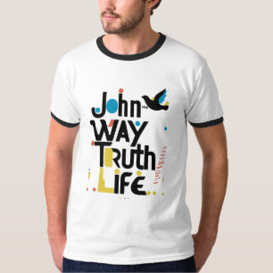 T-shirt Jean 14:6 Vérité Vérité Vie moderne Abstraite