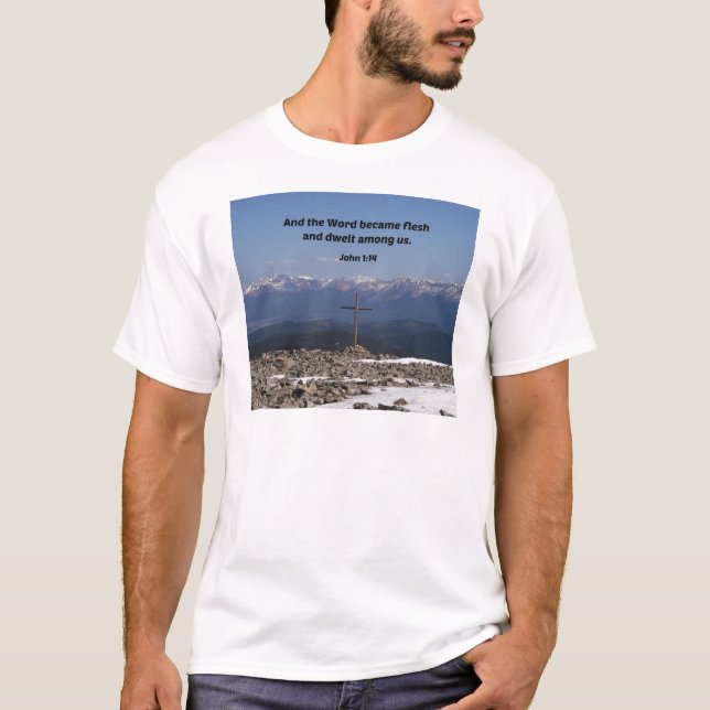 T-shirt Jean 1:14 Et le mot devint chair et habita (Devant)