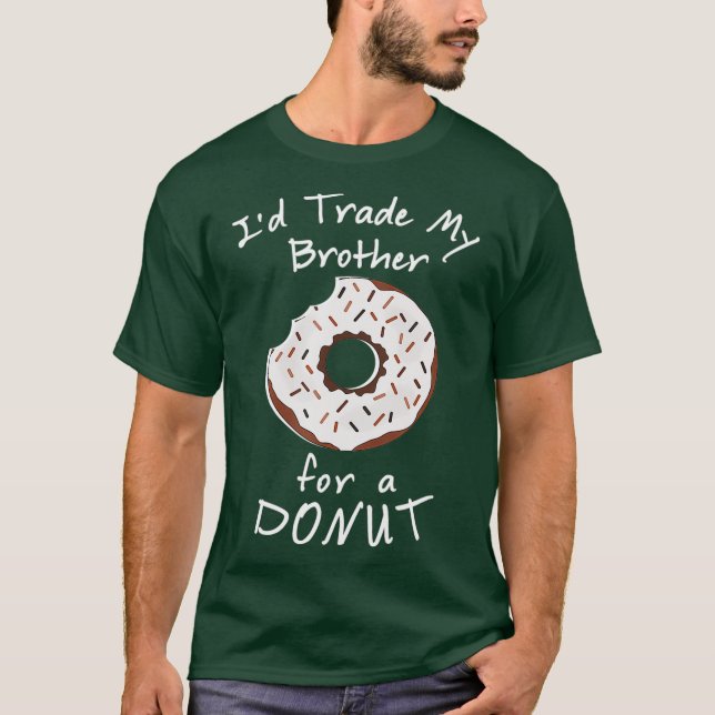 T-shirt J'Échange Mon Frère Pour Un Aiguille De Nourriture (Devant)
