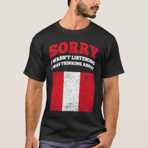 T-shirt J'Écoutais Que Je Pensais Au Pérou