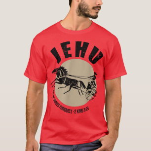 T-shirt Jehu Car Il Conduit Furieusement 2 Citation King 9