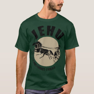 T-shirt Jehu Car Il Conduit Furieusement 2 Citation King 9