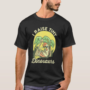 T-shirt J'Élève De Petits Dinosaures Relax Tropical Chicke