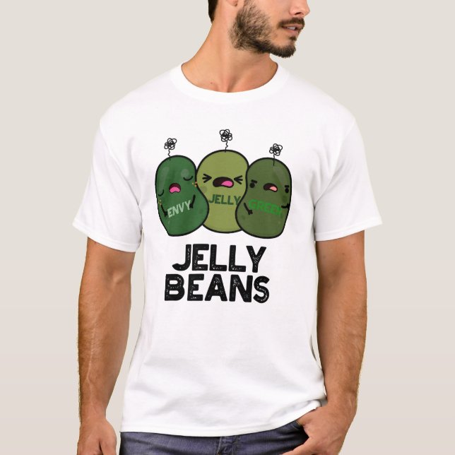T-shirt Jelly Haricots Drôle Jalous Bonbons Pun (Devant)