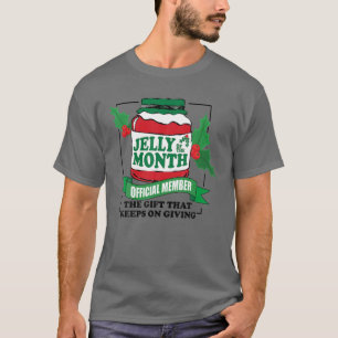 T-shirt Jelly-Of-The-Month-Club-Official-Membre Funny Holi