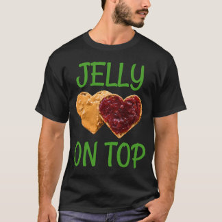 T-shirt Jelly sur Top Funny Peanut Butter Jelly Design.